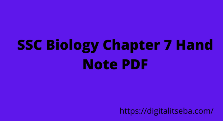 Biology Chapter 7 Hand Note