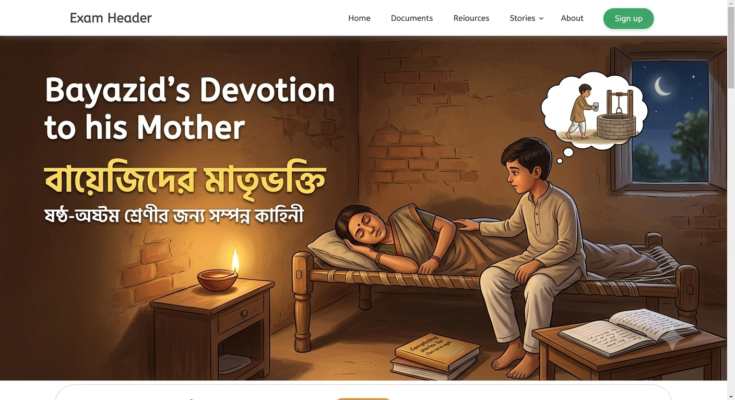 Bayazid's Devotion to his Mother Completing stories for Class six to eight